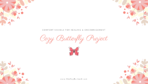 Cozy Butterfly Project